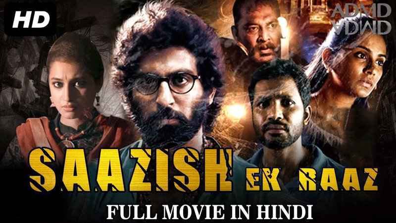 Saazish Ek Raaz (2017) in Hindi 150mb only full movie download